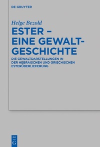 Abbildung von: Ester - eine Gewaltgeschichte - De Gruyter