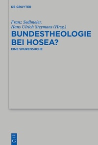Abbildung von: Bundestheologie bei Hosea? - De Gruyter