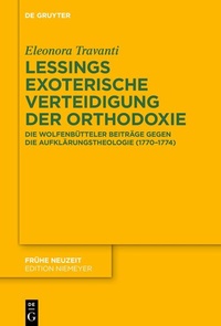 Abbildung von: Lessings exoterische Verteidigung der Orthodoxie - De Gruyter
