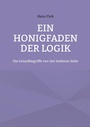 Cover: Ein Honigfaden der Logik - Books on Demand