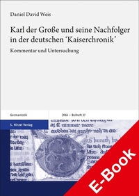 Abbildung von: Karl der Große und seine Nachfolger in der deutschen 'Kaiserchronik' - Hirzel