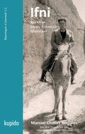Cover: Ifni, Spaniens letztes koloniale Abenteuer - KUPIDO Literaturverlag