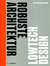 Enlarge image Cover: Robuste Architektur - Detail Architecture