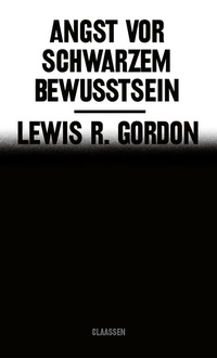 Enlarge image Cover: Angst vor Schwarzem Bewusstsein - Claassen