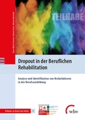Cover: Dropout in der Beruflichen Rehabilitation - wbv Media
