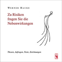 Abbildung von: Zu Risiken fragen Sie die Nebenwirkungen - Frieling & Huffmann