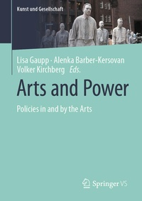 Enlarge image Cover: Arts and Power - Springer VS