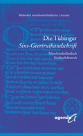 Cover: Die T&uuml;binger Sint-Geertruihandschrift - agenda M&uuml;nster