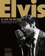 Cover: Elvis. A Life In Music - Cosoc Grand Palace Publishing