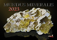 Abbildung von: MUNDUS MINERALIS 2023 - Phillis Verlag