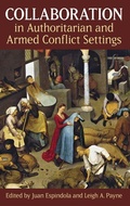 Cover: Collaboration in Authoritarian and Armed Conflict Settings - Oxford University Press