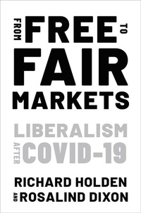 Enlarge image Cover: From Free to Fair Markets - Oxford University Press Inc