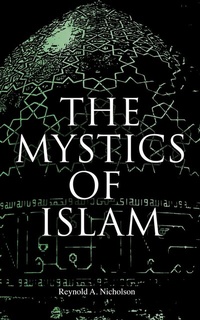 Abbildung von: The Mystics of Islam - e-artnow