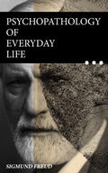 Cover: Psychopathology of Everyday Life - e-artnow