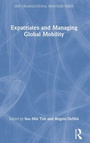 Cover: Expatriates and Managing Global Mobility - Routledge