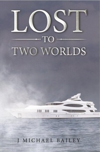 Abbildung von: Lost To Two Worlds - RAVELLO BOOKS