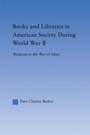Bild: Books and Libraries in American Society during World War II - Routledge