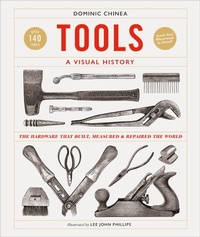 Enlarge image Cover: Tools A Visual History - Dorling Kindersley