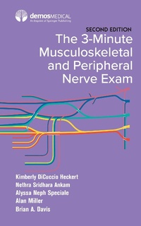 Abbildung von: The 3-Minute Musculoskeletal and Peripheral Nerve Exam - Springer Publishing Company