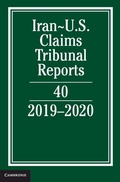 Cover: Iran-US Claims Tribunal Reports: Volume 40 - Cambridge University Press