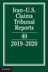 Abbildung von: Iran-US Claims Tribunal Reports: Volume 40 - Cambridge University Press