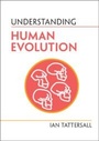 Cover: Understanding Human Evolution - Cambridge University Press