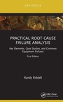 Cover: Practical Root Cause Failure Analysis - CRC Press