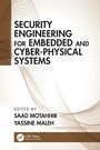 Cover: Security Engineering for Embedded and Cyber-Physical Systems - CRC Press
