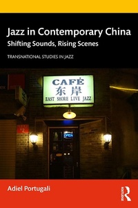 Abbildung von: Jazz in Contemporary China - Routledge