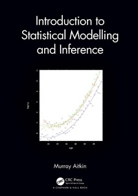 Abbildung von: Introduction to Statistical Modelling and Inference - Chapman & Hall/CRC