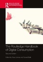 Cover: The Routledge Handbook of Digital Consumption - Routledge