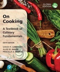 Cover: On Cooking: A Textbook of Culinary Fundamentals, Global Edition - Pearson Education Limited