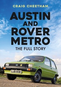 Enlarge image Cover: Austin and Rover Metro - Amberley Publishing
