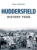 Cover: Huddersfield History Tour - Amberley Publishing
