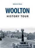 Cover: Woolton History Tour - Amberley Publishing