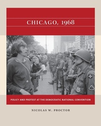 Enlarge image Cover: Chicago, 1968 - The University of North Carolina Press