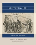 Cover: Kentucky, 1861 - The University of North Carolina Press