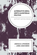 Cover: Alternative Media Meets Mainstream Politics - Lexington Books