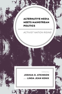 Enlarge image Cover: Alternative Media Meets Mainstream Politics - Lexington Books