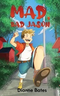 Cover: Mad, Bad Jason - Austin Macauley Publishers