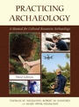 Cover: Practicing Archaeology - Rowman & Littlefield Publishers