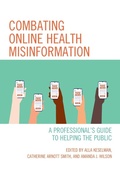 Cover: Combating Online Health Misinformation - Rowman & Littlefield Publishers