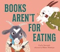 Cover: Books Aren't for Eating - Walker Books Ltd