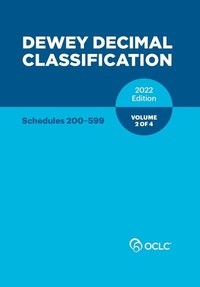Abbildung von: Dewey Decimal Classification, 2022 (Schedules 200-599) (Volume 2 of 4) - OCLC