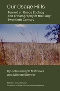 Cover: Our Osage Hills - Lehigh University Press
