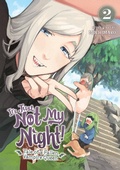 Cover: It's Just Not My Night! - Tale of a Fallen Vampire Queen Vol. 2 - Seven Seas Entertainment, LLC