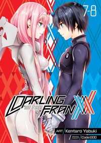 Enlarge image Cover: DARLING in the FRANXX Vol. 7-8 - Seven Seas Entertainment, LLC