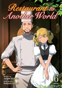 Enlarge image Cover: Restaurant to Another World (Light Novel) Vol. 6 - Ghost Ship