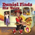 Cover: Daniel Finds His Voice - Sheletta Brundidge