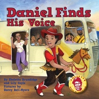 Enlarge image Cover: Daniel Finds His Voice - Sheletta Brundidge